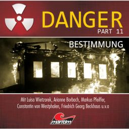 Das Buch “Danger, Part 11: Bestimmung – Markus Duschek” online hören
