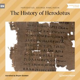 Das Buch “The History of Herodotus (Unabridged) – Herodotus, George Rawlinson” online hören