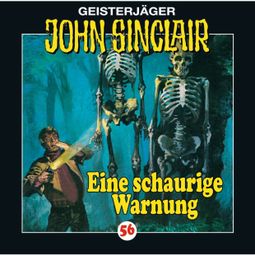 Das Buch “John Sinclair, Folge 56: Eine schaurige Warnung – Jason Dark” online hören