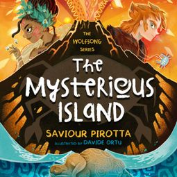 Das Buch “Mysterious Island - Wolfsong, Book 3 (Unabridged) – Saviour Pirotta” online hören