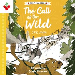 Das Buch “The Call of the Wild - The American Classics Children's Collection (Unabridged) – Jack London” online hören