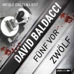 Das Buch «Fünf vor zwölf – David Baldacci» online hören