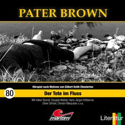 Das Buch “Pater Brown, Folge 80: Der Tote im Fluss – Hajo Bremer” online hören