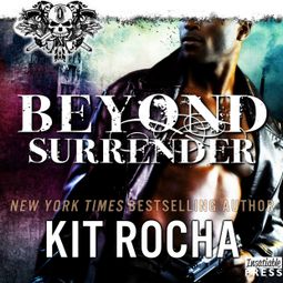 Das Buch “Beyond Surrender - Beyond, Book 9 (Unabridged) – Kit Rocha” online hören