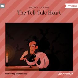 Das Buch “The Tell-Tale Heart (Unabridged) – Edgar Allan Poe” online hören