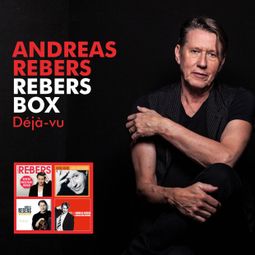 Das Buch “Rebers Box "Déjà-vu" – Andreas Rebers” online hören