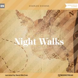 Das Buch “Night Walks (Unabridged) – Charles Dickens” online hören