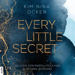 Das Buch “Every Little Secret - Secret Legacy, Teil 1 (Ungekürzt) – Kim Nina Ocker” online hören