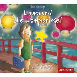 Das Buch “Laura, Folge 7: Laura und die Lampioninsel – Klaus Baumgart, Cornelia Neudert” online hören