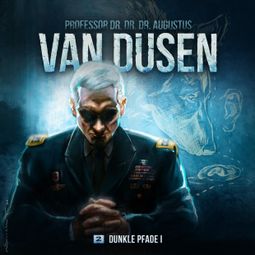 Das Buch “Van Dusen, Folge 2: Dunkle Pfade 1 – Marc Freund” online hören