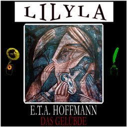 Das Buch “Das Gelübde – E.T.A. Hoffmann” online hören