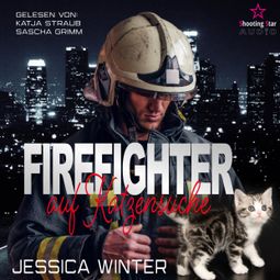 Das Buch “Firefighter auf Katzensuche - Shelter Love, Band 3 (ungekürzt) – Jessica Winter” online hören
