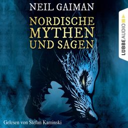 Das Buch “Nordische Mythen und Sagen (Ungekürzt) – Neil Gaiman” online hören