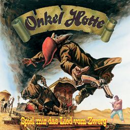 Das Buch “Onkel Hotte Teil 2 / Spiel mir das Lied vom Zwerg – Onkel Hotte, Oliver Kalkofe” online hören