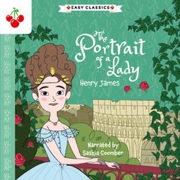 Das Buch “The Portrait of a Lady - The American Classics Children's Collection (Unabridged) – Henry James” online hören