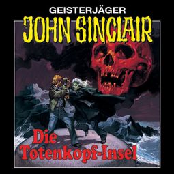 Das Buch “John Sinclair, Folge 2: Die Totenkopf-Insel (Remastered) – Jason Dark” online hören