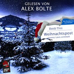 Das Buch “Weihnachtspost - Lorenz Lovis ermittelt - Blind Date mit dem Tod, Band 8 (ungekürzt) – Heidi Troi” online hören