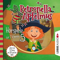 Das Buch “Petronella Apfelmus, Teil 5: Was ist nur mit Dornwald los?, Blick in die Zukunft, Hilda in der Falle – Cornelia Neudert” online hören