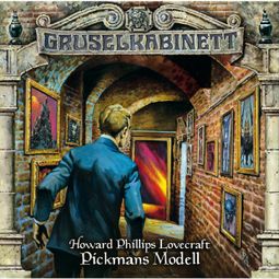 Das Buch “Gruselkabinett, Folge 58: Pickmans Modell – H. P. Lovecraft” online hören