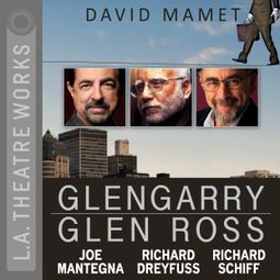 Das Buch “Glengarry Glen Ross – David Mamet” online hören