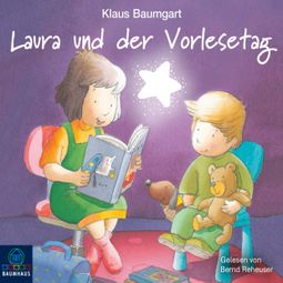 Das Buch “Lauras Stern - Laura und der Vorlesetag (Ungekürzt) – Klaus Baumgart” online hören