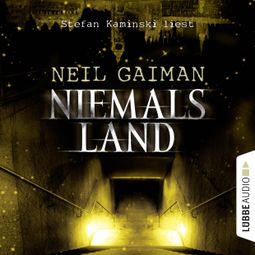 Das Buch “Niemalsland – Neil Gaiman” online hören