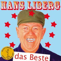 Das Buch “Hans Liberg, Das Beste – Hans Liberg” online hören