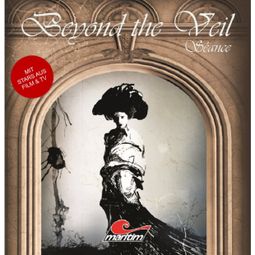 Das Buch “Beyond the Veil, Folge 1: Séance – Maureen Butcher” online hören