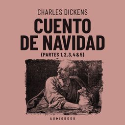 Das Buch “Cuento de Navidad (Completo) – Charles Dickens” online hören