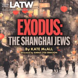 Das Buch “Exodus: The Shanghai Jews – Kate McAll” online hören