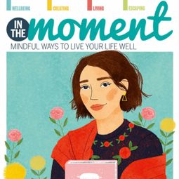 Das Buch “Living the Wabi-sabi Way - In The Moment - Mindful Ways to Live Your Life Well 6 – Caroline Rowland” online hören