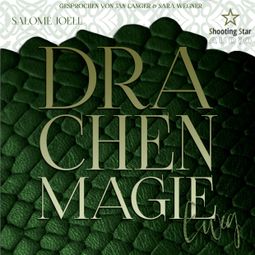 Das Buch “Drachenmagie: Ewig - Phönixsaga, Band 3 (ungekürzt) – Salomé Joell, Samantha J. Green” online hören