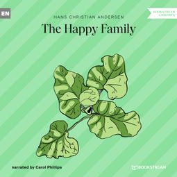 Das Buch “The Happy Family (Unabridged) – Hans Christian Andersen” online hören