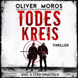 Das Buch “Todeskreis - Kripo Berlin: Edel & Stein ermitteln, Band 2 (ungekürzt) – Oliver Moros” online hören