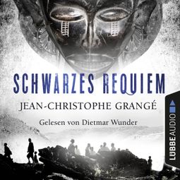 Das Buch “Schwarzes Requiem (Gekürzt) – Jean-Christophe Grangé” online hören