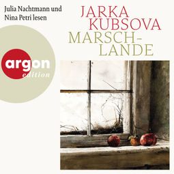 Das Buch “Marschlande (Ungekürzte Lesung) – Jarka Kubsova” online hören