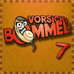 Das Buch “Best of Comedy: Vorsicht Bommel 7 – Vorsicht Bommel” online hören