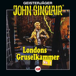 Das Buch “John Sinclair, Folge 158: Londons Gruselkammer Nr. 1 – Jason Dark” online hören