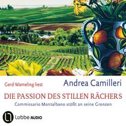Das Buch “Die Passion des stillen Rächers - Commissario Montalbano, Teil 8 (Gekürzt) – Andrea Camilleri” online hören