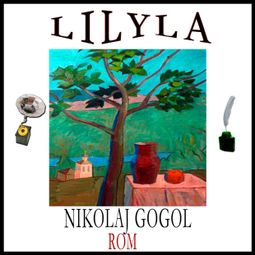 Das Buch “Rom – Nikolaj Gogol” online hören