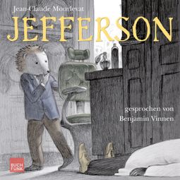 Das Buch “Jefferson - Jefferson, Band 1 (ungekürzt) – Jean-Claude Mourlevat” online hören