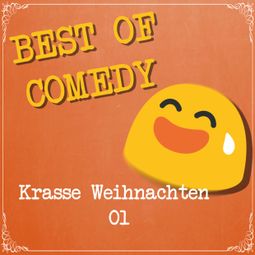 Das Buch “Best of Comedy: Krasse Weihnachten – Diverse Autoren” online hören