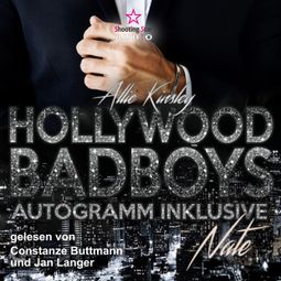 Das Buch “Nate - Hollywood BadBoys - Autogramm inklusive, Band 2 (Ungekürzt) – Allie Kinsley” online hören