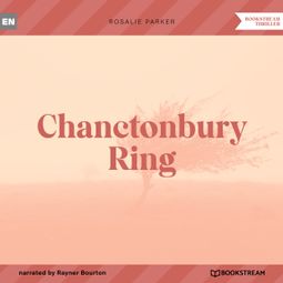 Das Buch “Chanctonbury Ring (Unabridged) – Rosalie Parker” online hören