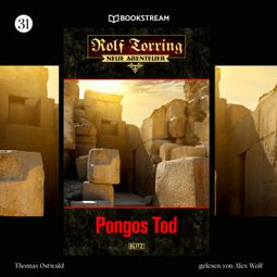 Das Buch “Pongos Tod - Rolf Torring - Neue Abenteuer, Folge 31 (Ungekürzt) – Thomas Ostwald” online hören