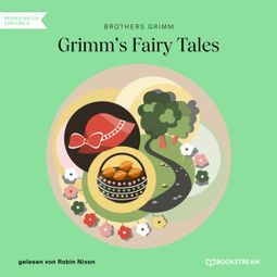 Das Buch “Grimm's Fairy Tales (Unabridged) – Brothers Grimm” online hören