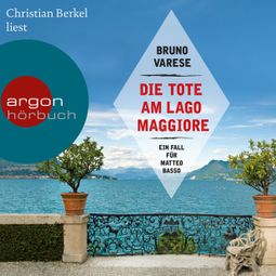 Das Buch “Die Tote am Lago Maggiore (Autorisierte Lesefassung) – Bruno Varese” online hören