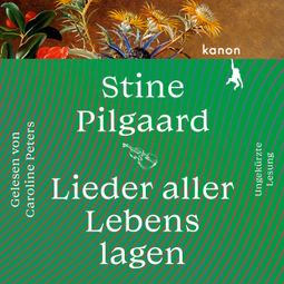 Das Buch “Lieder aller Lebenslagen – Stine Pilgaard” online hören