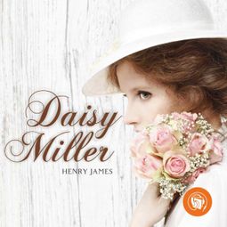 Das Buch “Daisy Miller (Completo) – Henry James” online hören