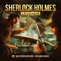 Das Buch “Sherlock Holmes Legends, Folge 15: Das Zeichen der Vier II: Der Agra-Schatz – Eric Zerm” online hören